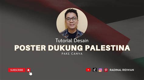 Tutorial Desain Poster Dukung Palestina Di Canva Wajib Save