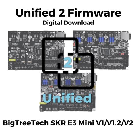 Unified 2 Firmware for SKR E3 Mini V1/V1.2/V2.0 Boards - TH3D Studio LLC