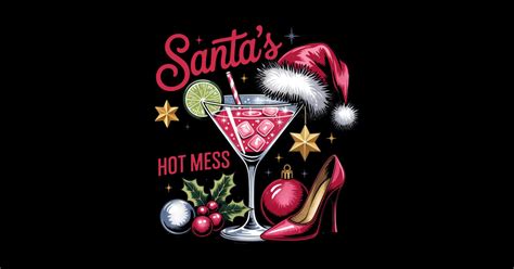 Santa S Favorite Hot Mess Santa Claus Sticker TeePublic