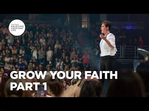 Grow Your Faith Part 1 Joyce Meyer Enjoying Everyday Life Teaching