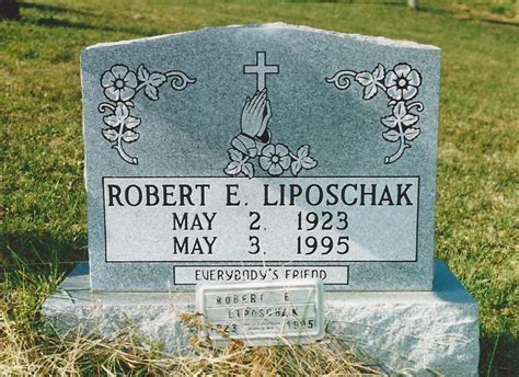 Robert Ellsworth Liposchak 1923 1995 Find A Grave Memorial