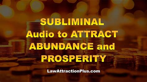 Subliminal Audio To Attract Abundance And Prosperity Youtube