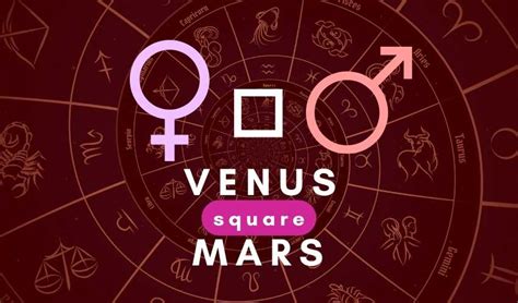 Venus Square Mars Aspect