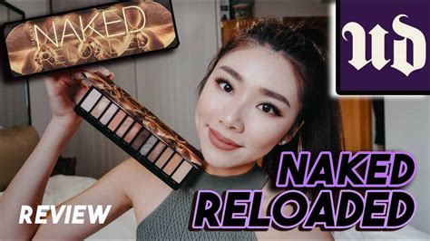 URBAN DECAY NAKED RELOADED PALETTE REVIEW FIRST IMPRESSIONS YouTube