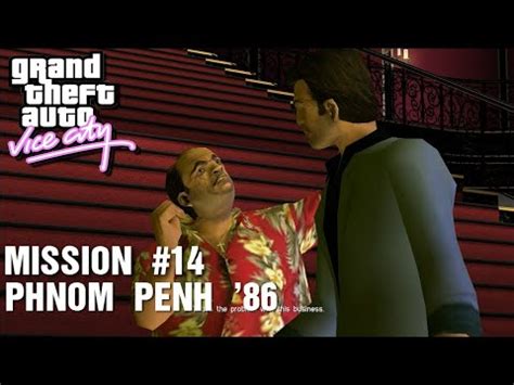 Gta Vice City Mission Phnom Penh Youtube