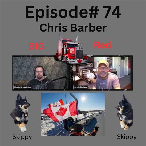 Episode 74 Chris Barber Canadian Trucking Company Operator And