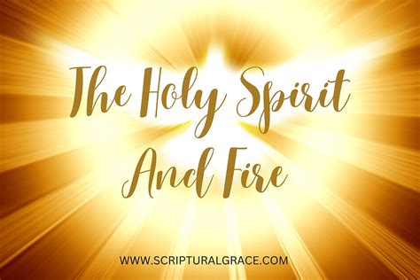 The Holy Spirit And Fire