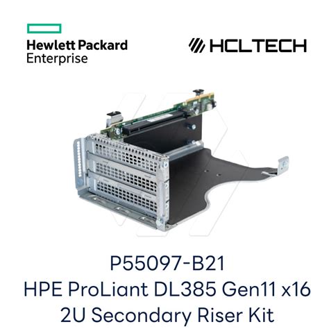 HPE DL385 GEN11 X16 2U SEC RISER KIT PL-SY (P55097-B21)