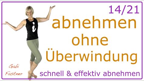 Min Abnehmen Ohne Berwindung Alles Einmal Trainiert Ohne