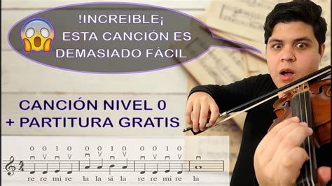 Canciones fáciles para violín Nivel 0 Parte 1 La Danza del Violín la