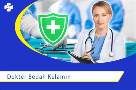 Mari Mengenal Dokter Bedah Kelamin Klinik Utama Sentosa