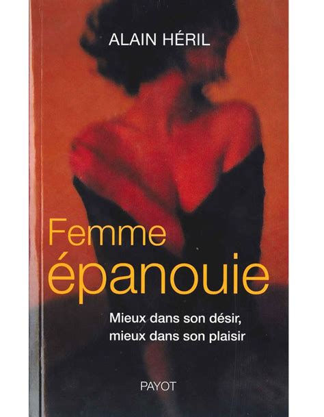 Sexualité un livre pour apprendre à se lâcher Elle