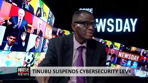 Tinubu Suspends Cybersecurity Levy Dayo Sobowale Youtube