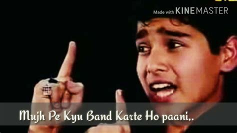 Mujh Pe Kyun Band Karte Ho Pani Hd Whatsapp Status By Soyal Whatsappstatus Creations Youtube