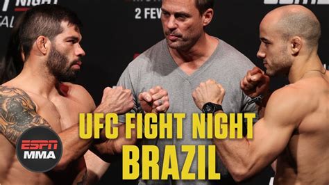 Ufc Fight Night Brazil Weigh Ins Full Espn Mma Youtube