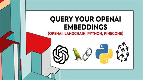 How To Query Openai Embeddings Openai Langchain Python Pinecone