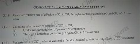 GRAHAM S LAW OF DIFFUSION AND EFFUSIONQ 19 Calculate Relative Rate Of Ef