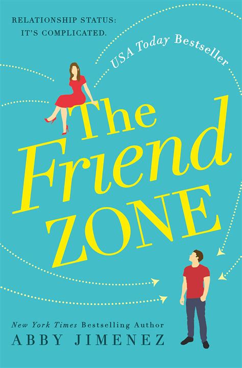 The Friend Zone: Jimenez, Abby: 9781538715604: Amazon.com: Books