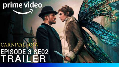 Carnival Row Season Episode Promo Trailer Amazon Carnival Row