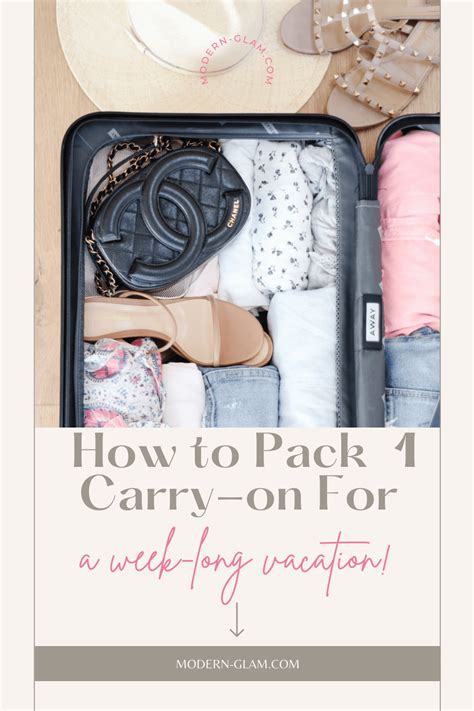 How To Pack Your Carry On Bag For A Week Modern Glam