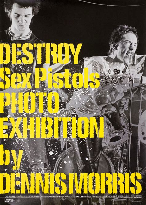 Destroy Sex Pistols Photo Exhibition By Dennis Morris Original