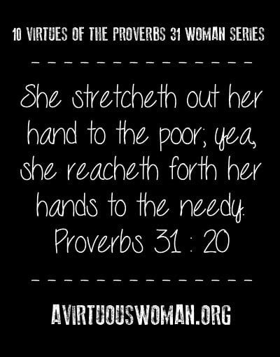 10 Virtues Of The Proverbs 31 Woman {service} A Virtuous Woman