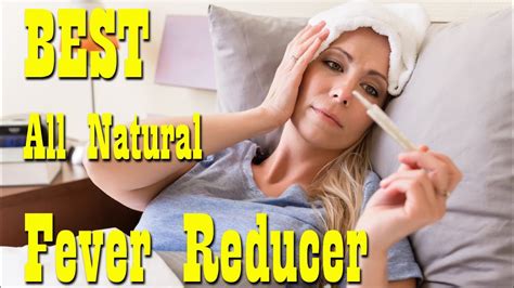 The Best All Natural Fever Reducer Breaks The Fever Every Time Youtube