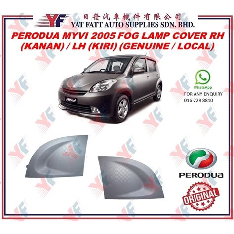 PERODUA MYVI 2005 FOG LAMP COVER SPORT LIGHT COVER RH KANAN LH