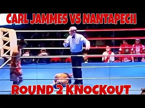 Latest Fight Carl Jammes Vs Nantapech Round Knockout Full