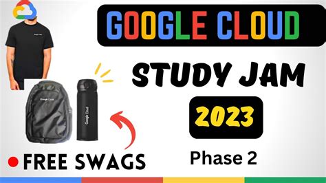 Google Cloud Study Jam Cohort Free Google Cloud Swags In