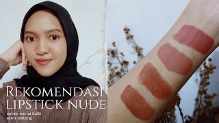 Rekomendasi Lipstick Nude Untuk Kulit Sawo Matang Fun Beauty Traveler