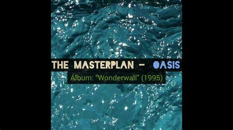 The Masterplan Oasis Lyricslegendado Youtube