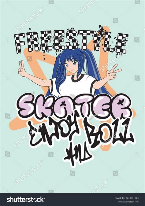 Anime Girl Graffiti Slogan Vector Skater Stock Vector (Royalty Free ...