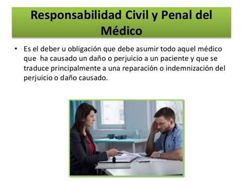 Responsabilidad Penal Y Civil Del Médico