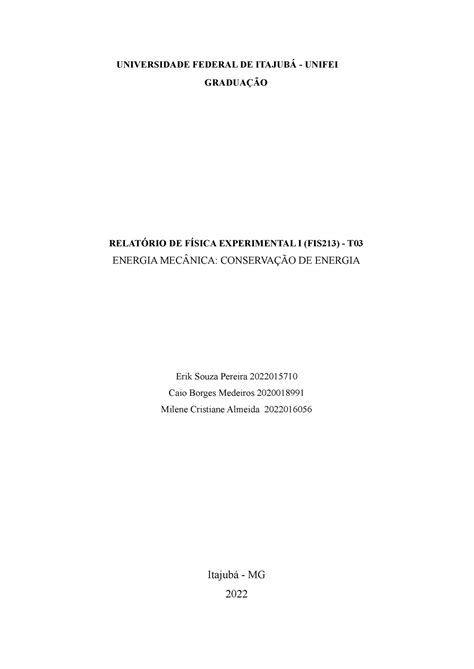 Relatório do Laboratório 4 Física experimental I UNIVERSIDADE