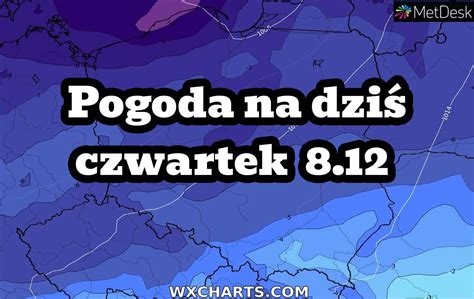 Pogoda na dziś czwartek 8 grudnia Kolejny niż Kolejne opady w części