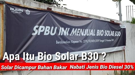 Apa Itu Bio Solar B Youtube