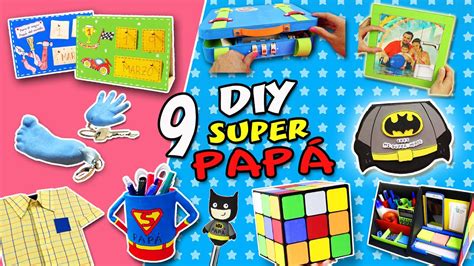 9 Ideas Regalos Dia Del Padre Manualidades Para Hacerle A Papá Manualidades Apasos Youtube