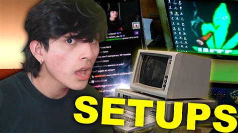 Reaccionando A Setups De Suscriptores Youtube