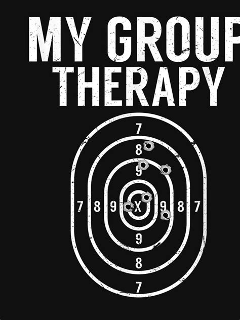 Gun Owner Group Therapy Funny Shooting Range Target T Shirt For Sale By Aronoqpq4ar