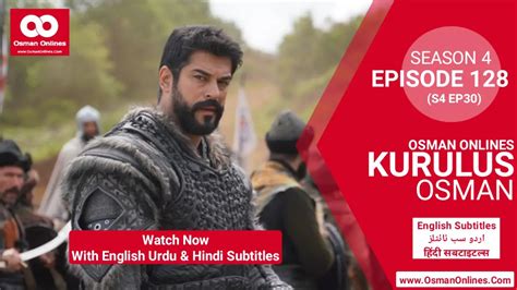 Kurulus Osman Episode 128 with English Urdu & Hindi Subtitles