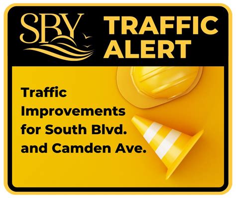 Traffic Improvements for the South Blvd. and Camden Ave. Intersection