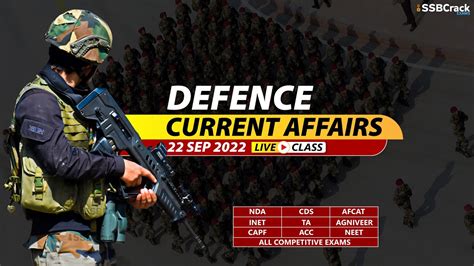 22 September 2022 Defence Current Affairs For Nda Cds Afcat Ssb