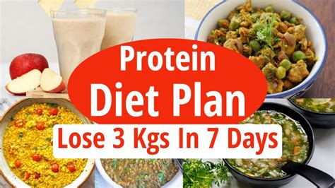 Protein Rich Diet Plan For Weight Loss Lose 3 Kgs In 7 Days High Protein Full Day Diet