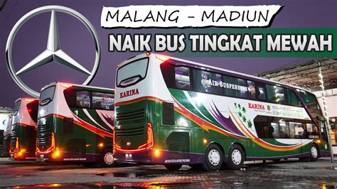 Naik Bus Lorena Double Decker Super Eksekutif Bus Termahal