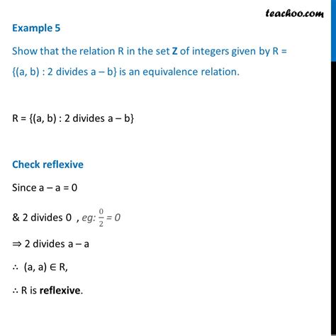 Example 5 R A B 2 Divides A B Is Equivalence Relation