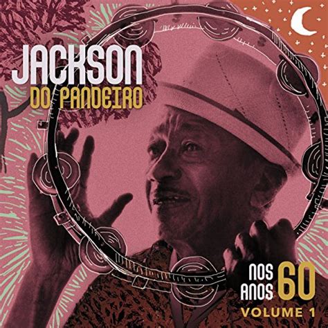 Reproducir Nos Anos Vol De Jackson Do Pandeiro En Amazon Music