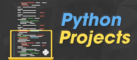 70 Python Projects For Beginners Intermediate And Experienced