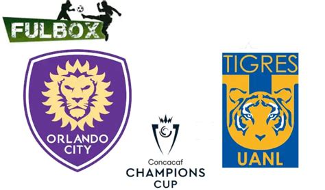 Orlando Vs Tigres En Vivo Hora Canal Dónde Ver Concacaf Champions Cup