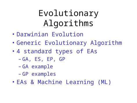 (PPT) Evolutionary Algorithms Darwinian Evolution Generic Evolutionary ...